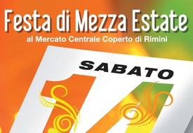 Festa di Mezza Estate al Mercato Centrale Coperto